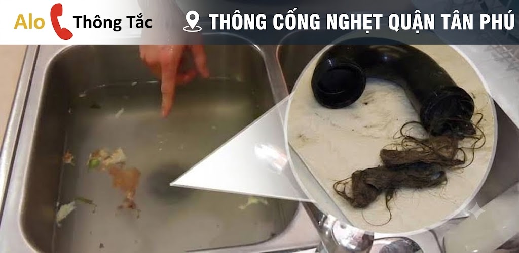 Thông Cống Nghẹt Quận Tân Phú